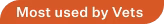 Most used by vets